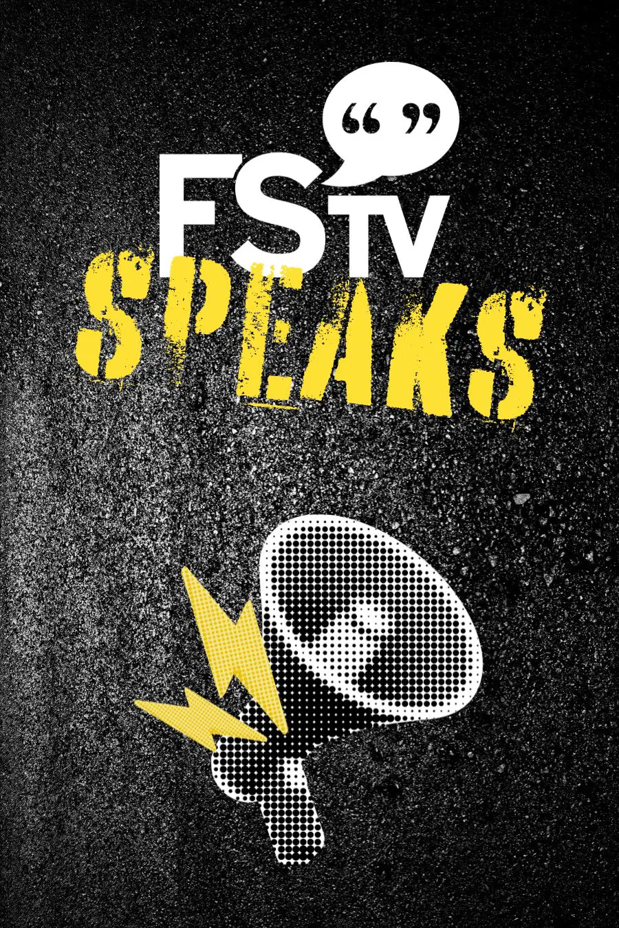 FSTV Speaks